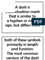 A Dash Is A Punctuation Mark That Is Similar To A Hyphen or Minus Sign, But Differs From