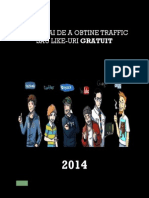 DOUA Cai de A Obtine Traffic Sau Like-Uri GRATUIT 2014