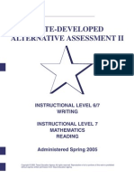 State-Developed Alternative Assessment Ii: Instructional Level 6/7 Writing Instructional Level 7 Mathematics Reading