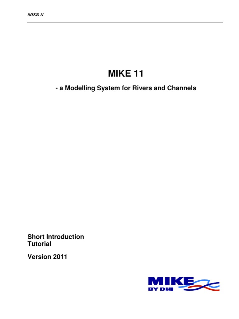 MIKE 11 Short Introduction-Tutorial | PDF | Flood | Computer File