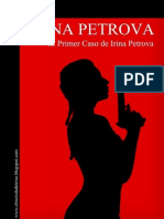 El Primer Caso de Irina Petrova Irina Petrova