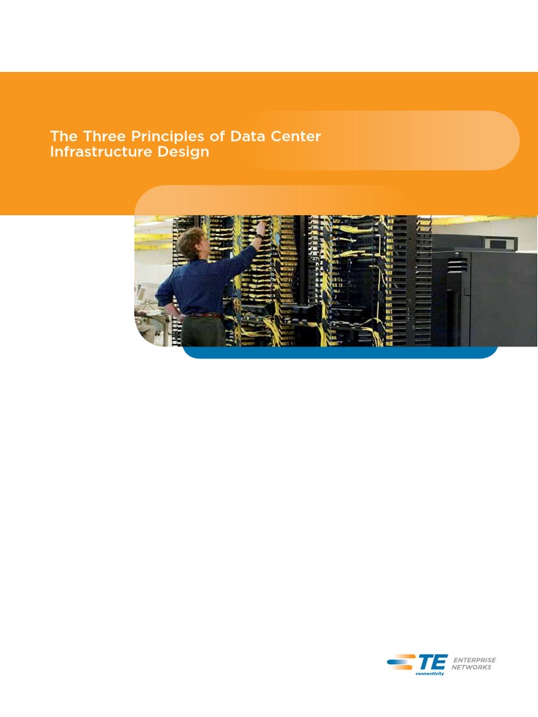 The Three Principles of Data Center Infrastructure Design | PDF | Data ...