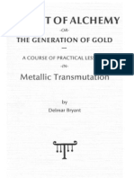 Delmar Bryant - The Art of Alchemy, Or, The Generation of Gold - A Course of Practical Lessons in Metallic Transmutation 4