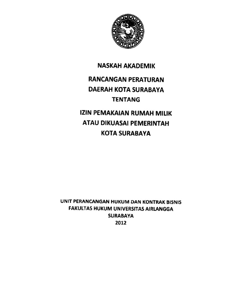 Naskah Akademik Ranperda Surabaya Tentang Izin Pemakai Rumah Milik Atau