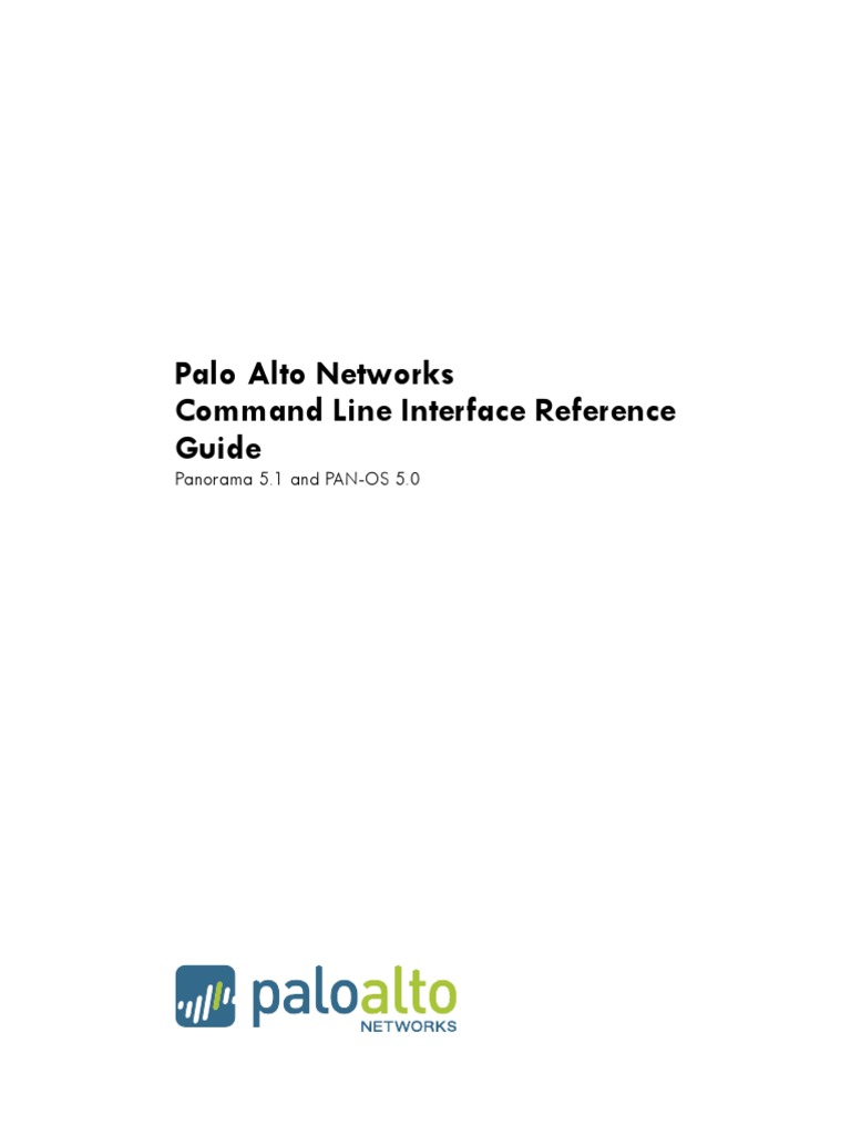CLI Reference Guide Panorama 5.1 PAN OS 5.0, PDF
