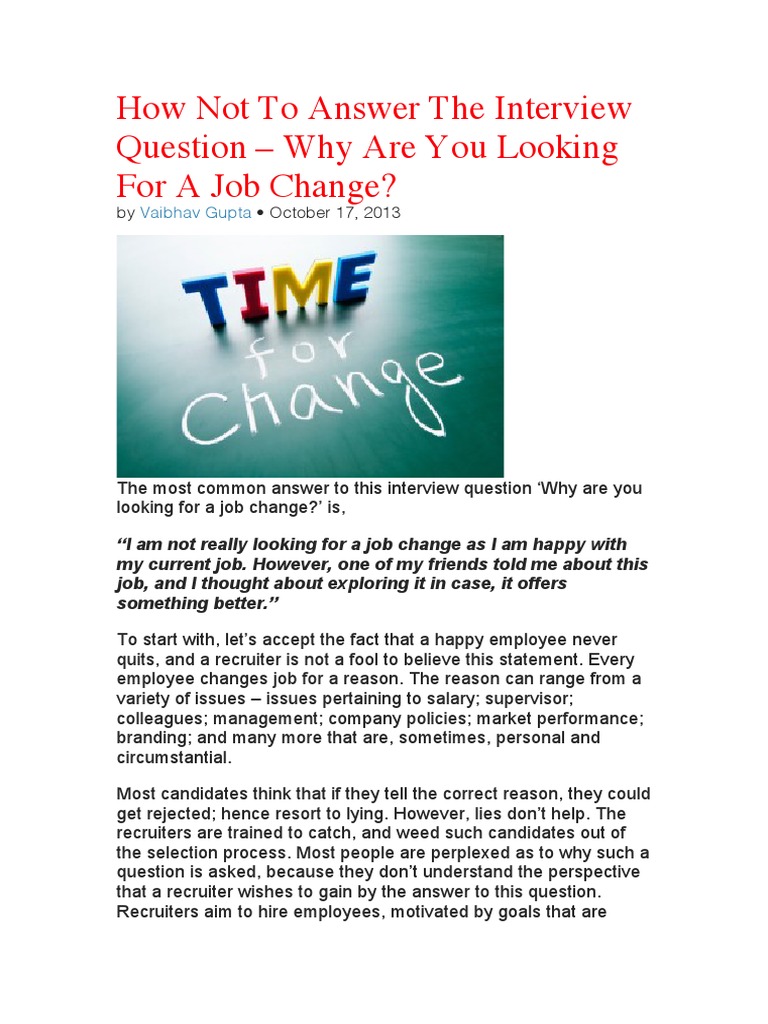 How Not To Answer The Interview Question - Why Are You Looking For A ...