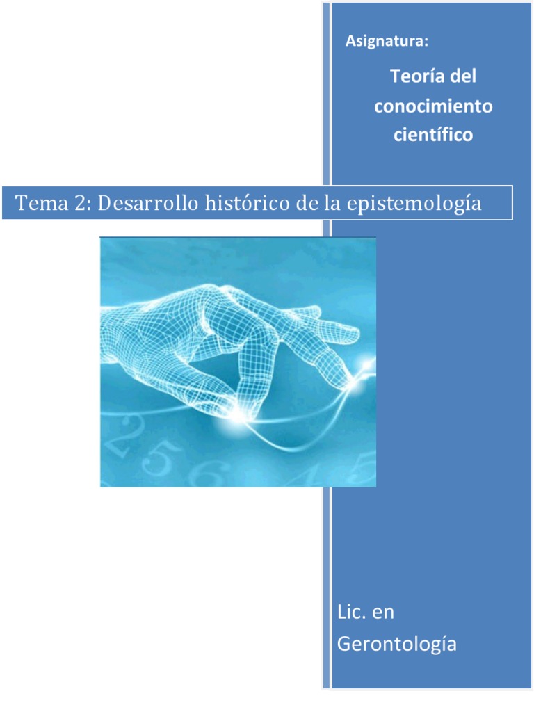 Tema 2 (Desarrollo histórico de la epistemologia) Paradigma Teoría