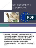 Integración Económica y Monetaria de Europa