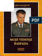 Veljko Kadijevic - Moje Vidjenje Raspada (Latinica)