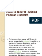 História Da MPB - Música Popular Brasileira