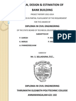 Plan, Design & Estimation of Bank Building: Diploma in Civil Engineering