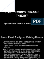Kurt Lewin'S Change Theory: By: Mandeep Chahal & Arvinder Khaira