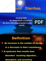 Childhood Diarrhea: Junying Qiao The Department of Pediatrics The Third Affiliatted Hospital of Zhengzhou Uni Versity