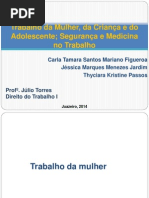 Trabalho da Mulher, da Criança e do.pptx