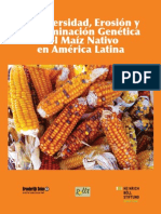 Biodiversidad, Erosión y Contaminación Genética Del Maíz Nativo en América Latina