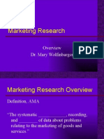 Marketing Research: Dr. Mary Wolfinbarger