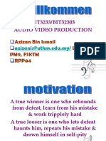 BIT3233/BIT32303 Audio Video Production: Azizan Bin Ismail Level 4, Pm9, FSKTM RPP04