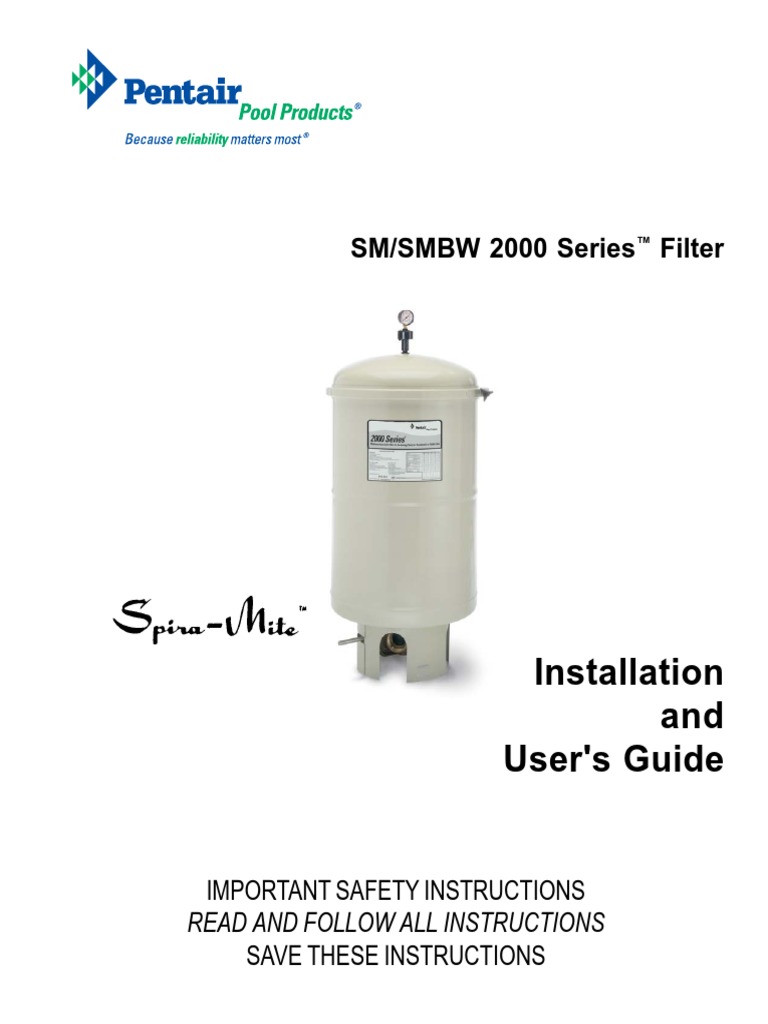Pentair_SM & SMBW 2000 Series Filter _Installation Manual Filtration