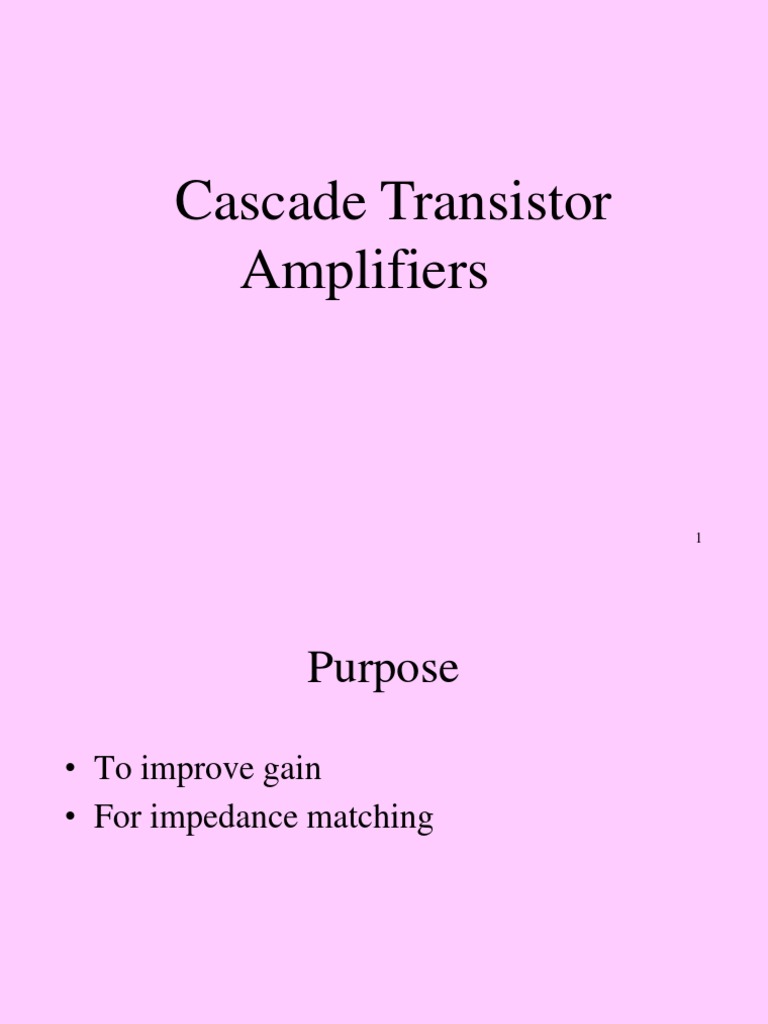 Cascade Connection in Transistor Amplifiers | PDF
