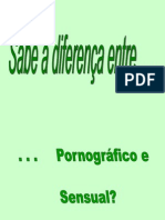 A Diferença Ente Pornografico e Sensual