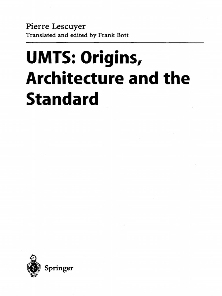 UMTS: Origins, Architecture and The Standard: Pierre Lescuyer | PDF ...