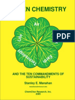 Green Chemistry of Stanley E. Manahan