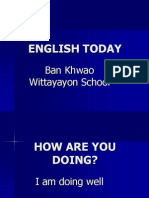 English Today: Ban Khwao Wittayayon School