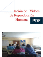 Presentacin de Videos de Reproduccin Humana