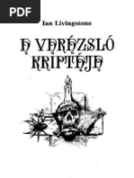 Steve Jackson - Ian Livingstone: A Varázsló Kriptája