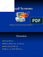 Email Systems: Kalpesh Vyas & Seward Khem