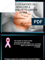 Particularitati de Ingrijire A Bolnavei Cu Cancer La