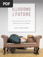 Download Illusions of a Future by Kate Schechter Intro by Duke University Press SN234997420 doc pdf