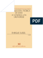 Dussel, Enrique - La Producción Teórica de Marx. Un Comentario a Los Grundrisse