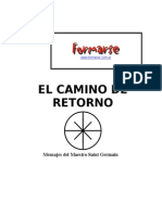 El Camino Del Retorno