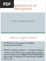 A Psicologia Ou as Psicologias