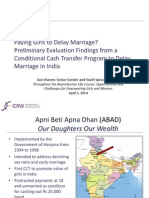 Paying Girls to Delay Marriage? Preliminary Evaluation Findings from a Conditional Cash Transfer Program to Delay Marriage in India, Ann Warner