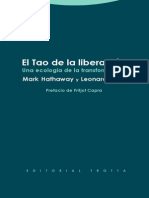 El Tao de La Liberación. Una Ecología de La Transformación - Mark Hathaway y Leonardo Boff