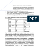 Informe Técnico Sobre La Elección de Una Carrera Universitaria