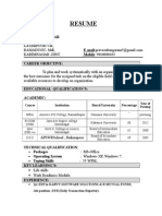 Resume: Course Institution Board/University Percentage Year of Passing