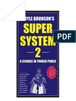 Doyle Brunson's Super System 2 - A Course in Power Poker (Doyle Brunson)