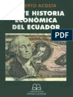 Breve Historia Económica del Ecuador - Alberto Acosta.