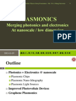 Plasmonics: Merging Photonics and Electronics at Nanoscale / Low Dimension