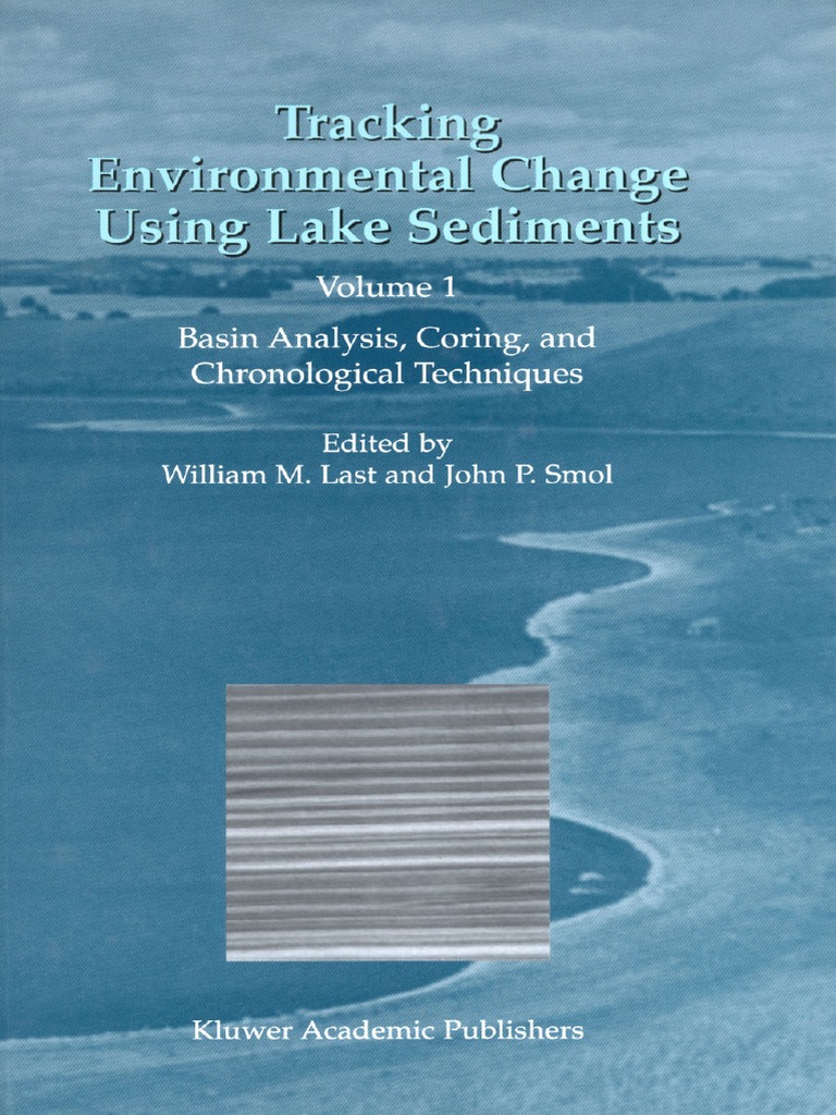 Tracking Environmental Change Using Lake Sediments Volume 1 Basin