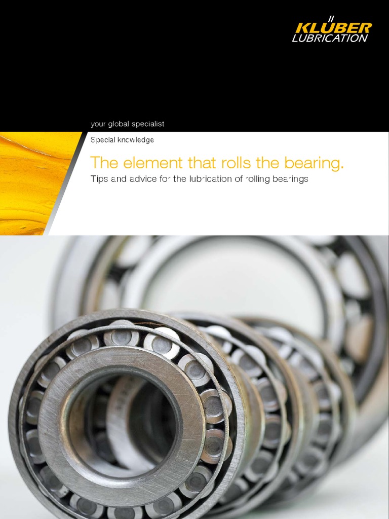 Lubrication of Rolling Bearings Tips and Advice | PDF | Bearing ...