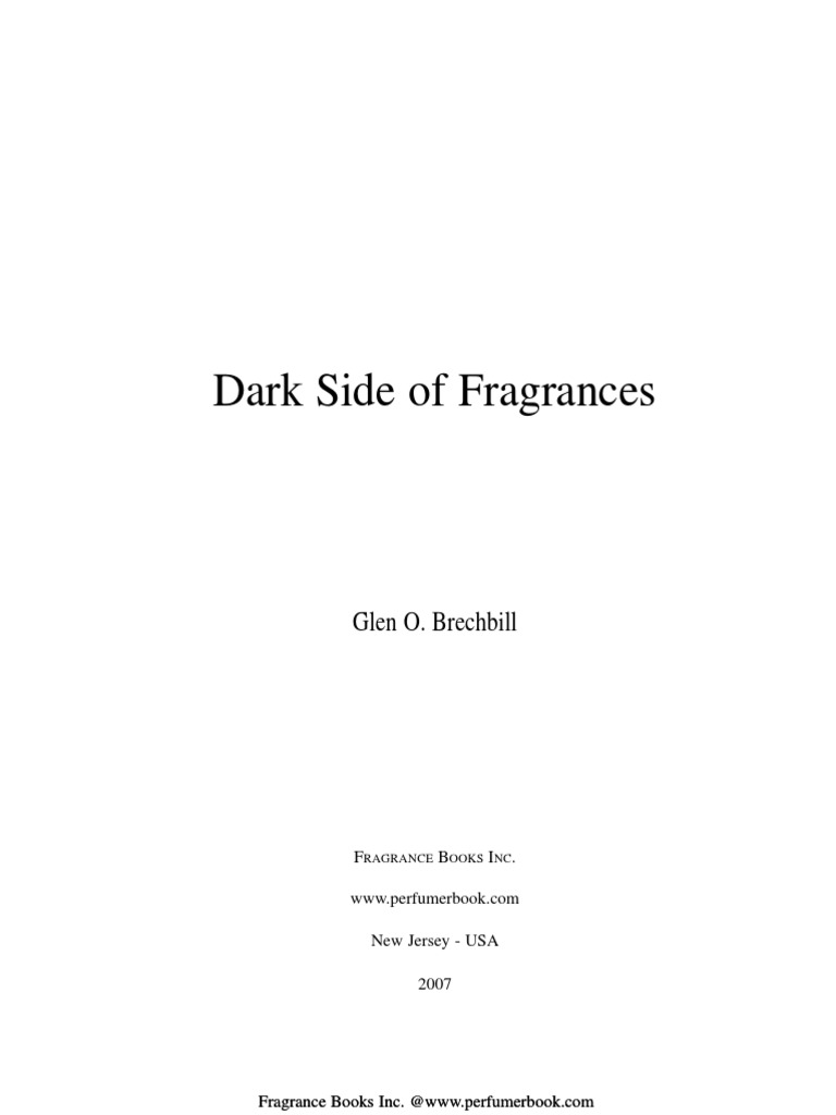 Dark Side of Fragrance's, PDF, Perfume