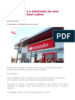 O Santander e a Lobotomia de uma Nação, por Saul Leblon