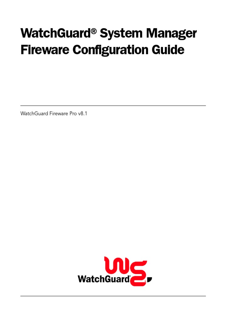 V 81 Fire Ware Configuration Guide | PDF | Firewall (Computing) | Proxy ...