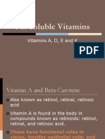 Fat Soluble Vitamins: Vitamins A, D, E and K