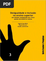 Desigualdade e Inclusão No Ensino Superior - Ingrid Sverdlick & Outros