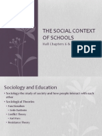 The Social Context of Schools: Hall Chapters 6 & 7